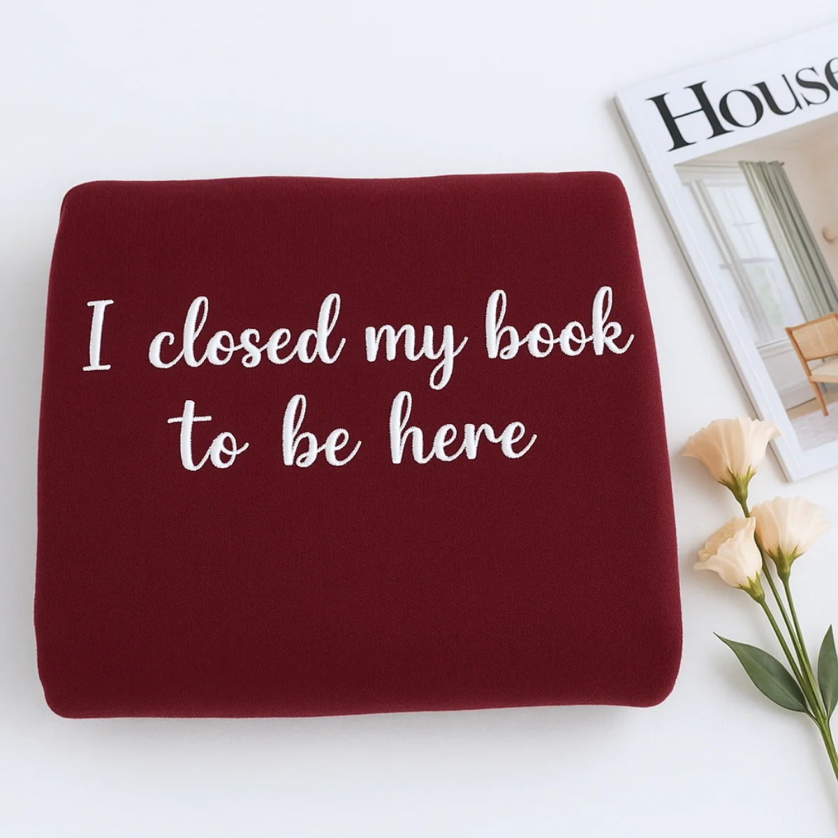 Book Lover Hoodies - I Closed My Book Script Embroidered Sweatshirts - Elegant Reading Gift - Image 5