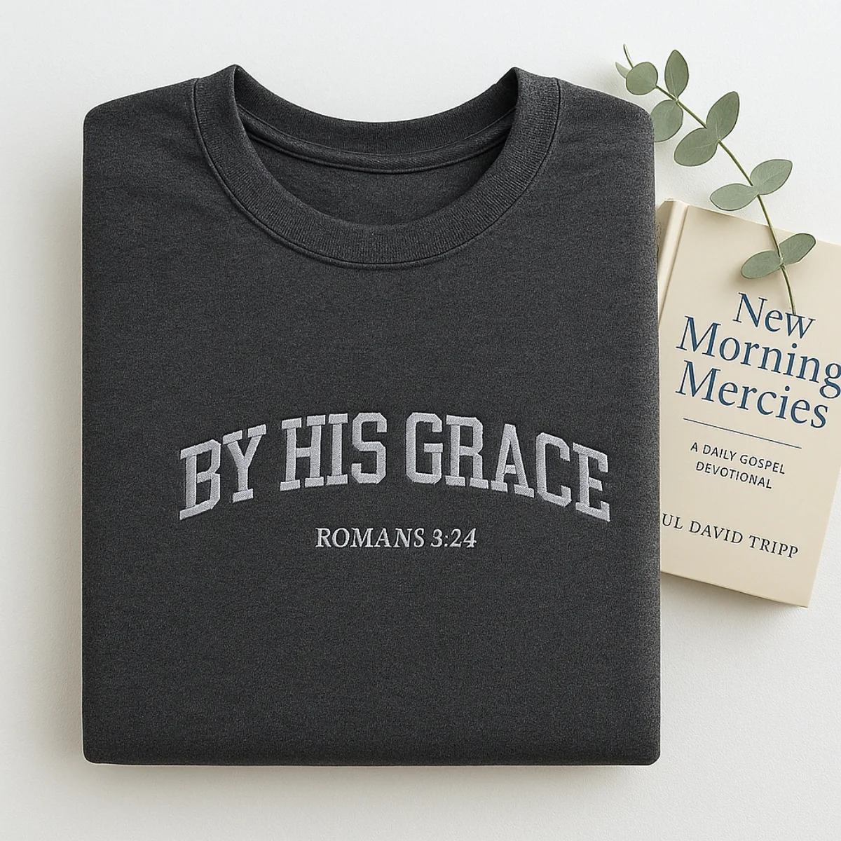Christian By His Grace Sweatshirt - Romans 3:24 Embroidered Faith Hoodie - Religious Gift - Image 5