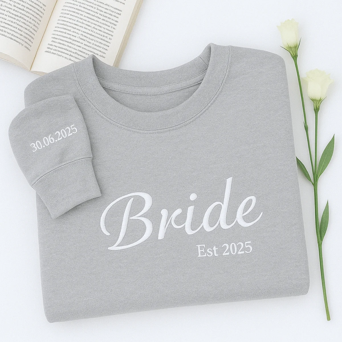 Custom Date Bride Sweatshirt - Personalized Wedding Embroidered Apparel - Perfect Bridal Gift - Image 3