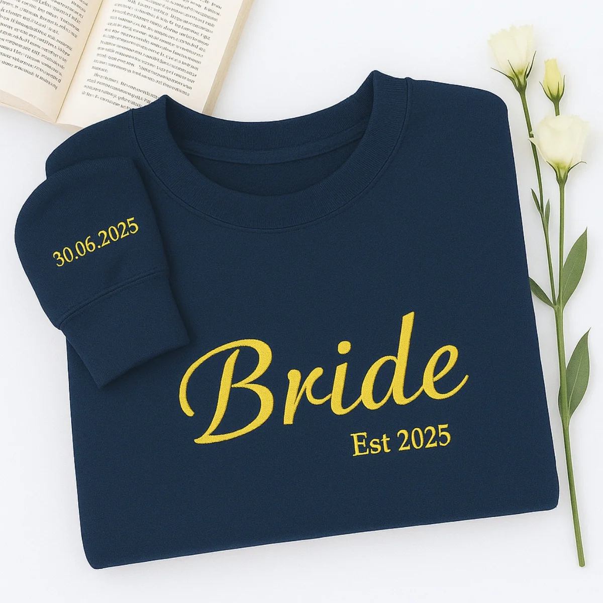 Custom Date Bride Sweatshirt - Personalized Wedding Embroidered Apparel - Perfect Bridal Gift - Image 5