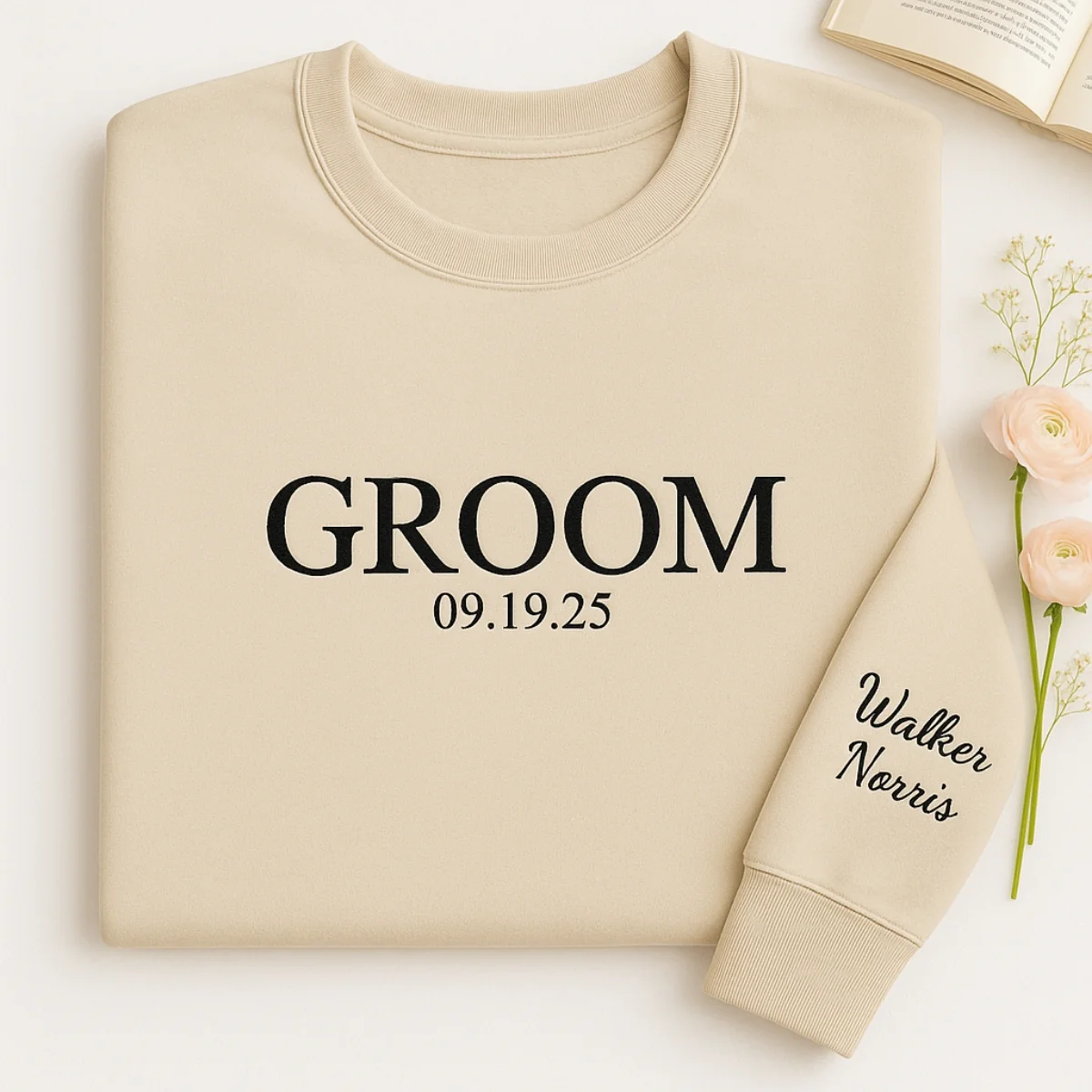 Custom Date Groom Sweatshirt - Personalized Wedding Embroidered Apparel - Perfect Bachelor Gift - Image 5