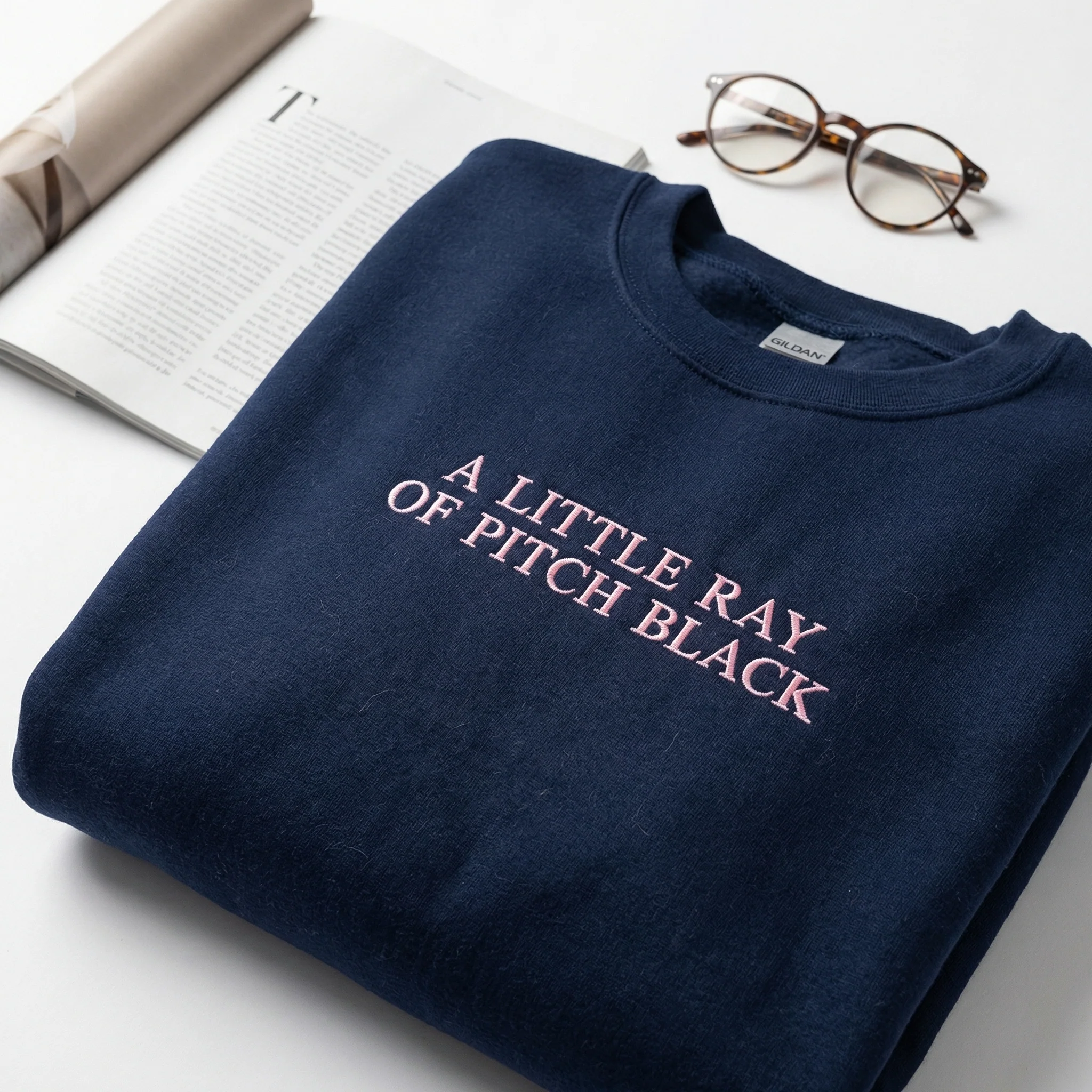 Custom Embroidered A Little Ray of Pitch Black Sweatshirt - Funny Friend Gift - Image 3