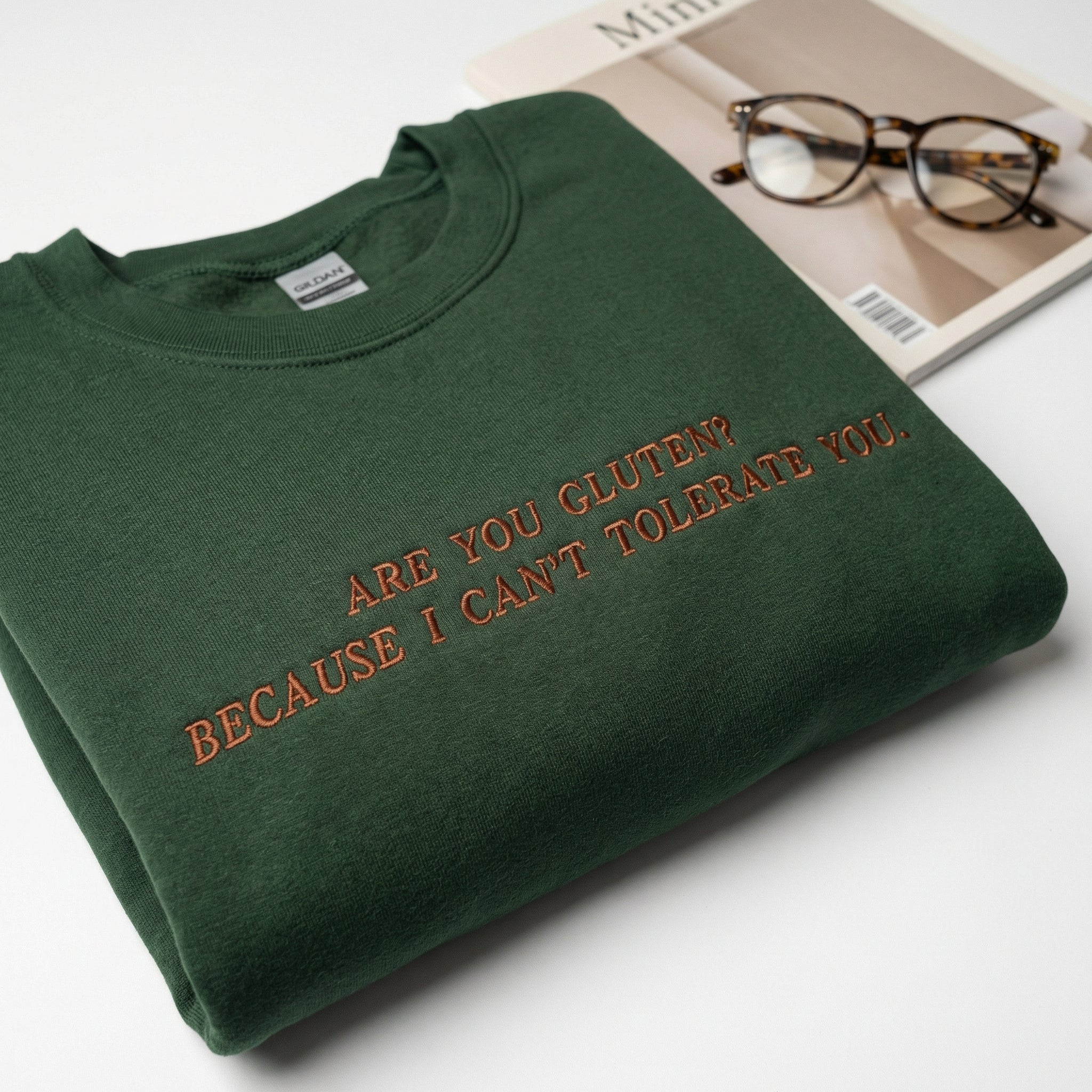 Custom Embroidered Are You Gluten Because I Can't Tolerate You Sweatshirt - Image 5