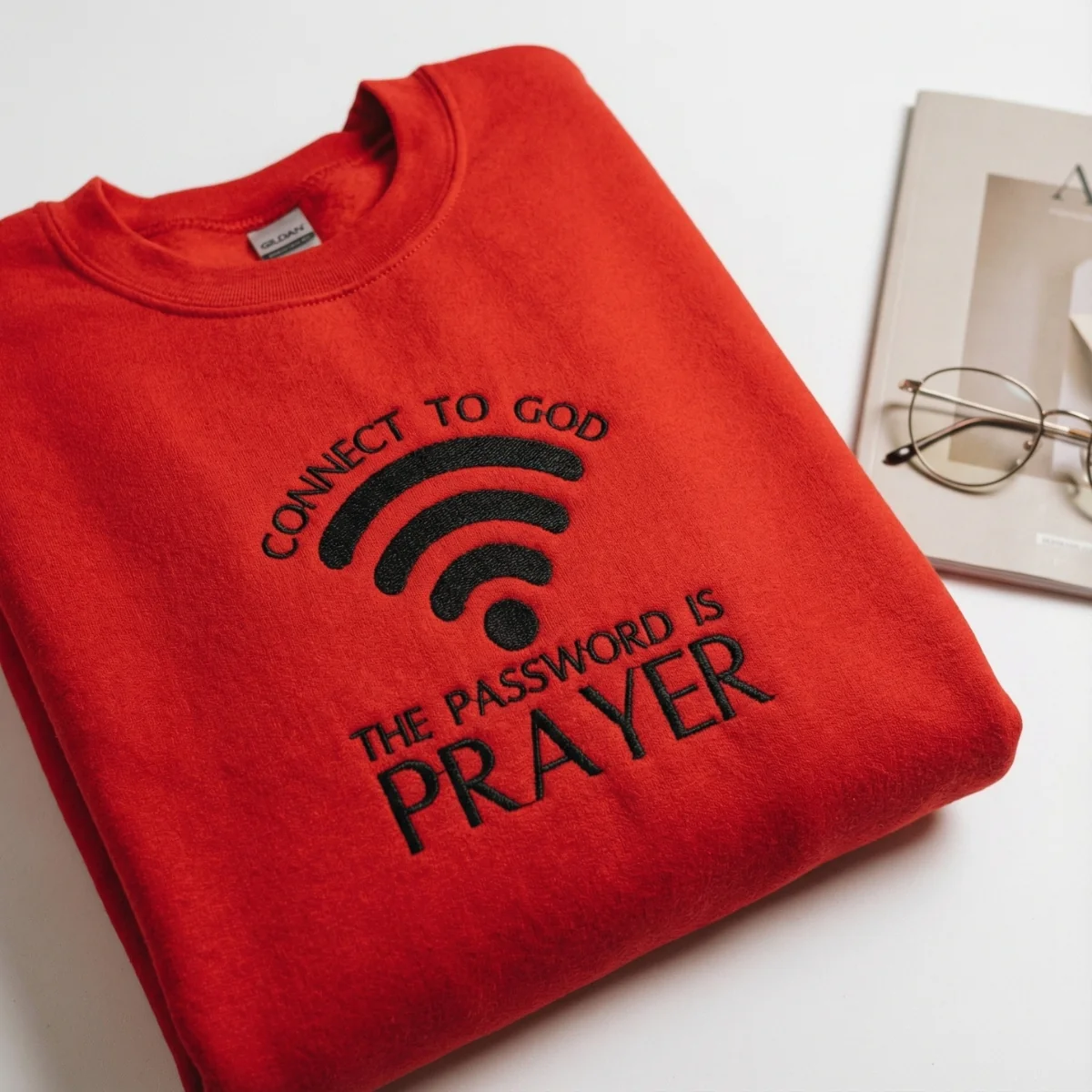 Custom Embroidered Connect To God, The Password Is Prayer Hoodie - Christian Sweatshirt