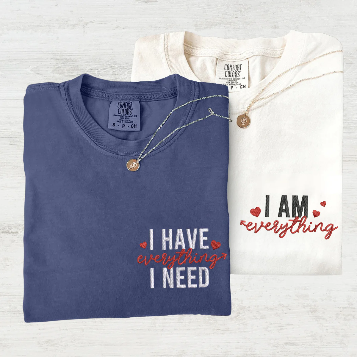 Custom Embroidered I Have Everything I Need I Am Everything Matching T-shirts for Couples - Image 2