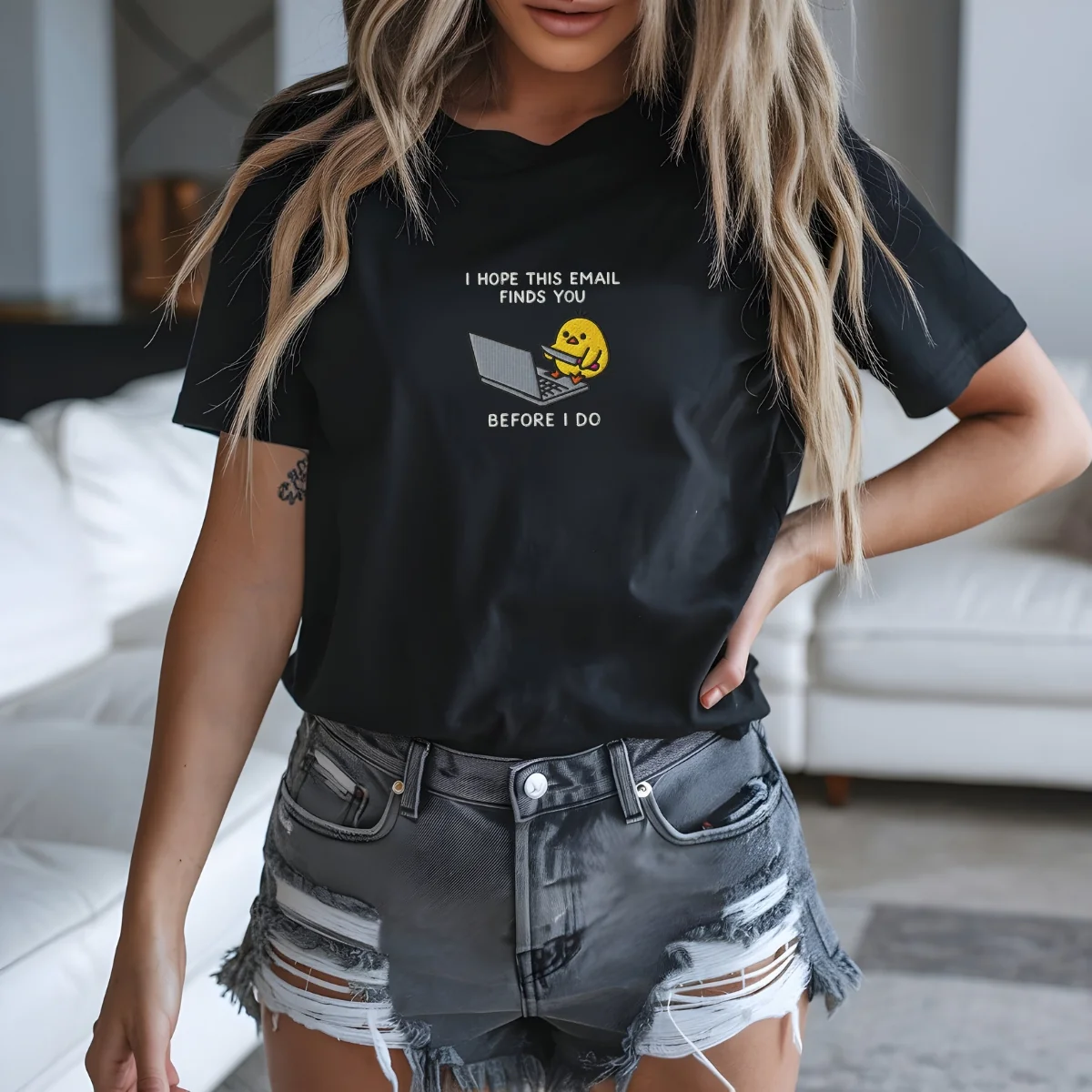 Custom Embroidered I Hope This Email Finds You T-Shirt – Funny Chick Embroidered Tee - Image 10