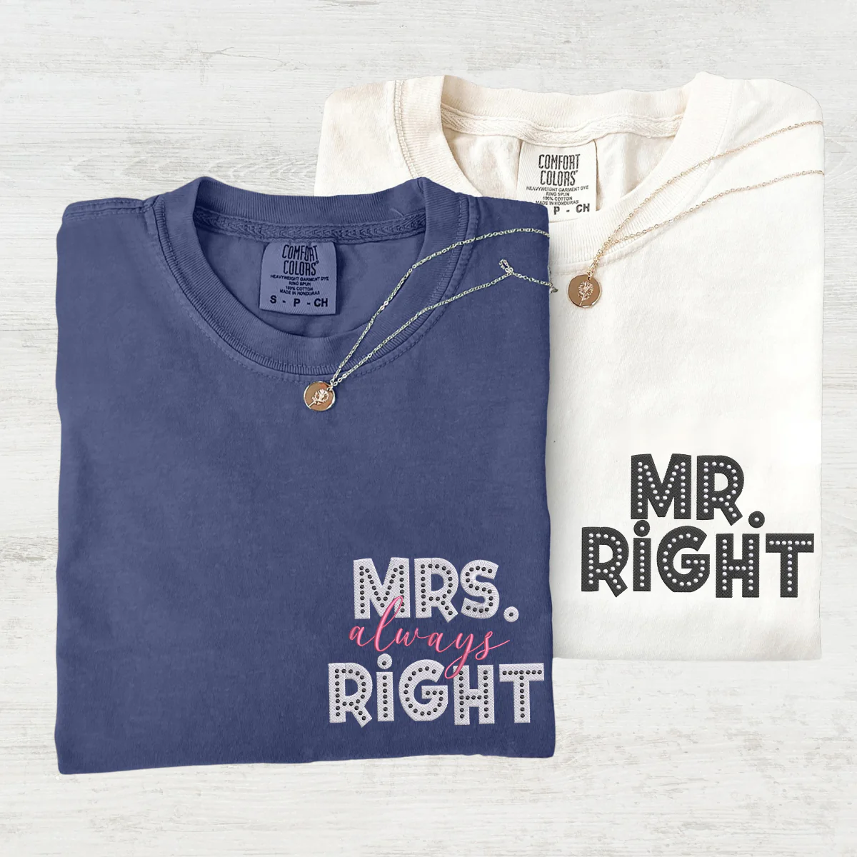 Custom Embroidered Mr Right x Mrs Always Right Matching T-shirts for Couples - Image 4