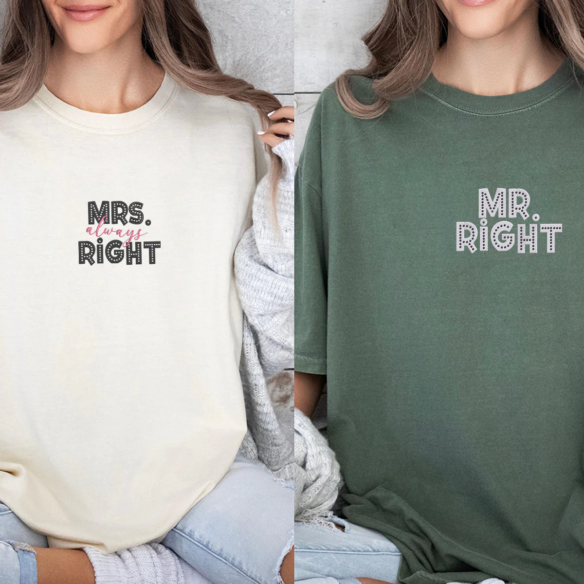 Custom Embroidered Mr Right x Mrs Always Right Matching T-shirts for Couples - Image 6