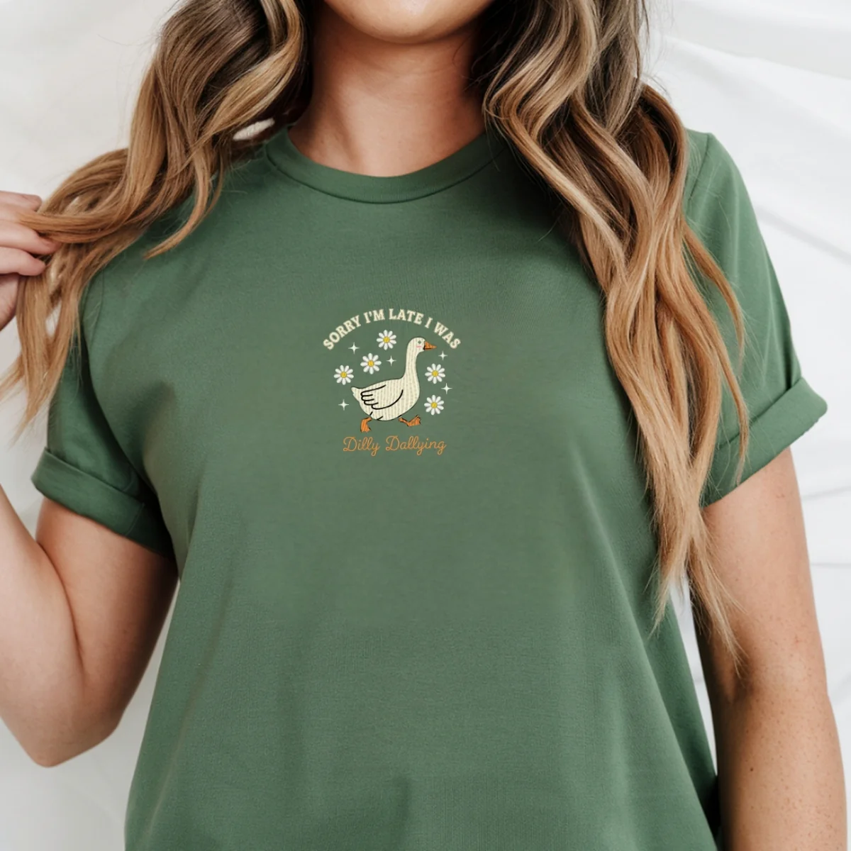Custom Embroidered Sorry I’m Late, I Was Dilly Dallying T-Shirt | Funny Goose Tee – Cute Mental Health Gift - Image 8