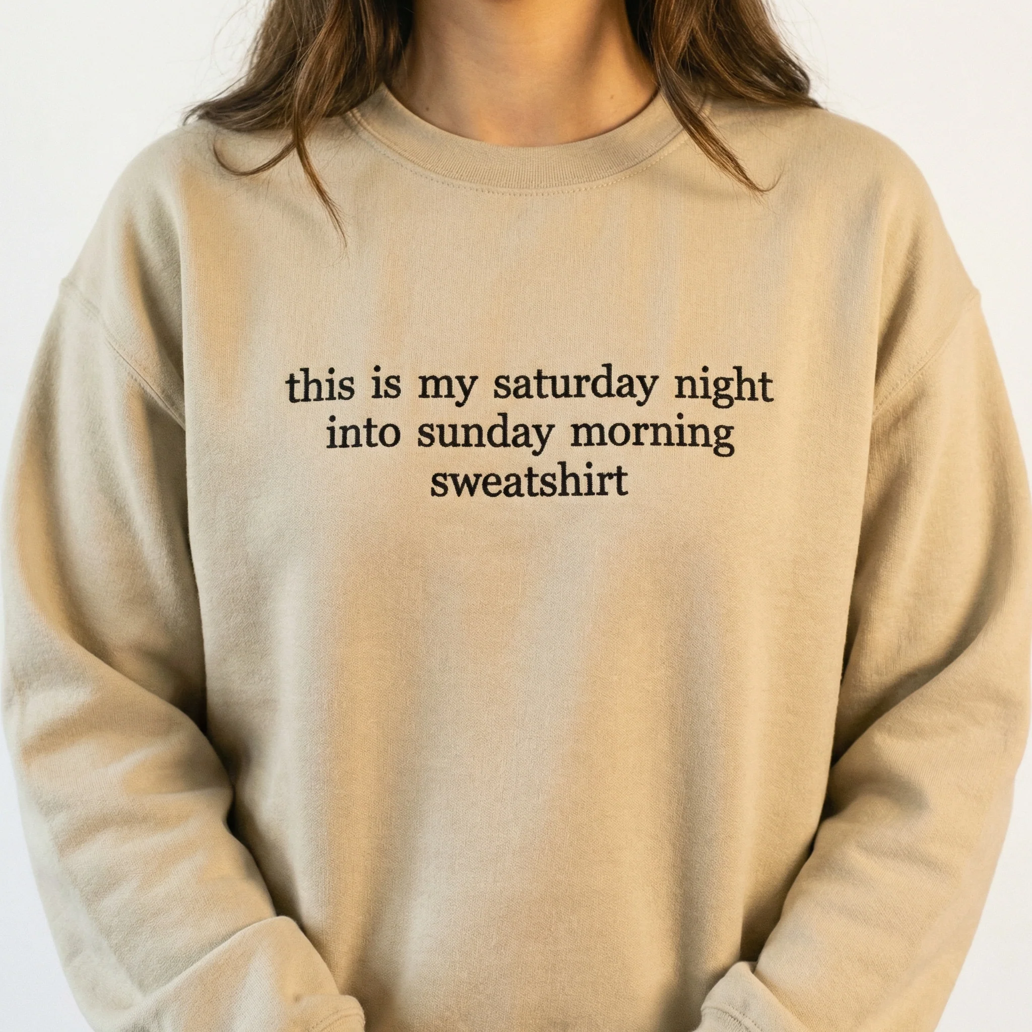 Custom Embroidered This Is My Saturday Night Into Sunday Morning Sweatshirt - Image 6