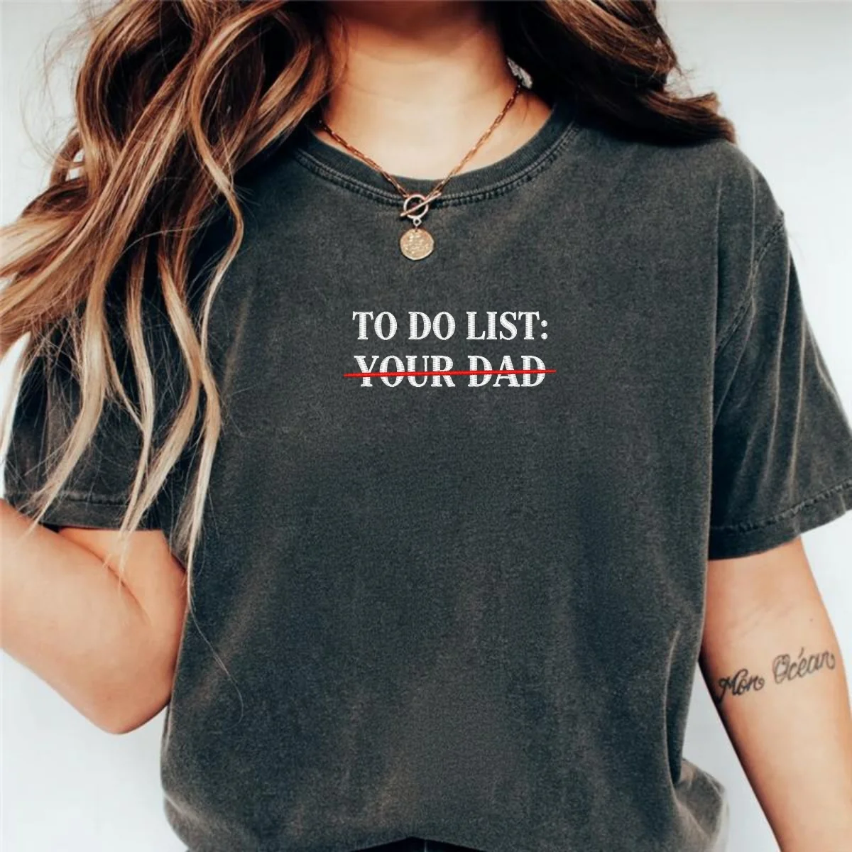 Custom Embroidered To Do List: Your Dad T-Shirt | Funny Meme Tee – Sarcastic Humor Gift - Image 7