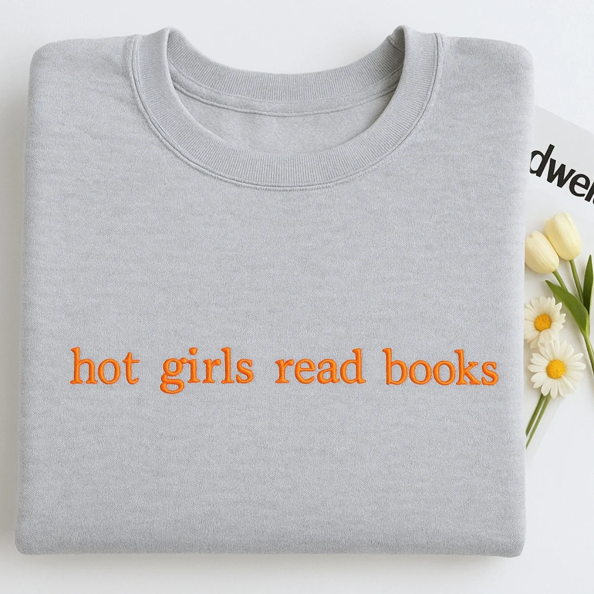 Hot Girls Read Books Hoodies - Empowered Book Lover Embroidered Sweatshirts - Confident Reading Gift - Image 7