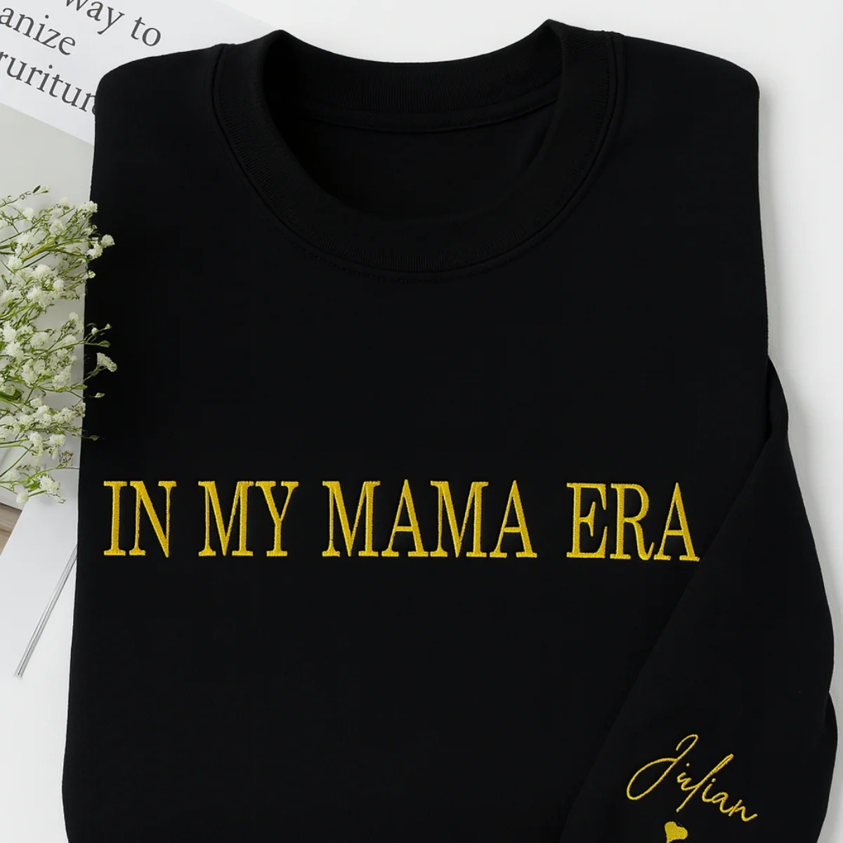 Mama Era Custom Sweatshirt - In My Mama Era Personalized Name Embroidered - Mother's Day Gift - Image 5