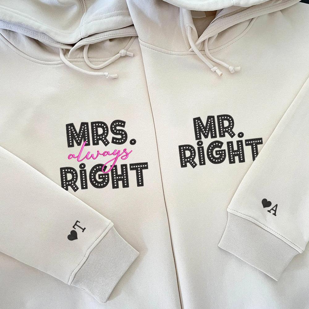 Mr Right x Mrs Always Right Custom Embroidered Matching Hoodies For Couples - Image 4