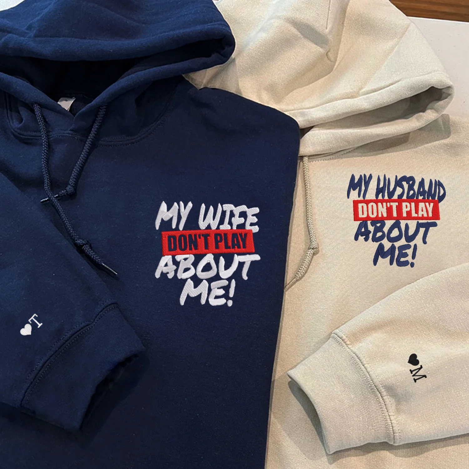 Custom My Husband Don't Play About Me Embroidered Matching Hoodie - Image 4
