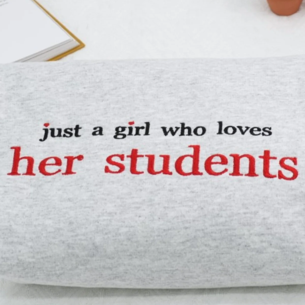 Teacher Custom Hoodies - Just a Girl Who Loves Her Students Embroidered Sweatshirt - Perfect Teacher Gift - Image 5